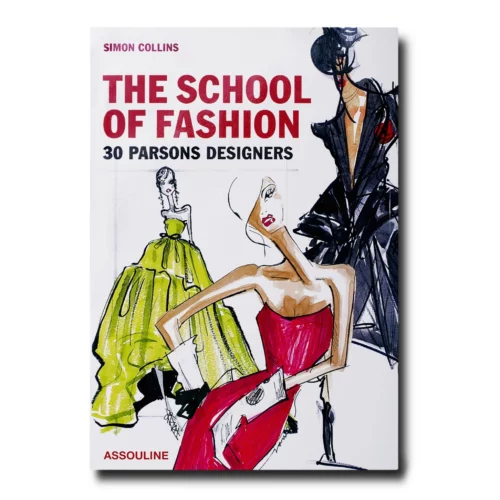 Assouline Knyga „The School of Fashion 30 Parsons Designers“